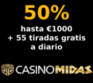 50% hasta 1000€ + 55 tiradas gratis a diario en Casino Midas con codigo